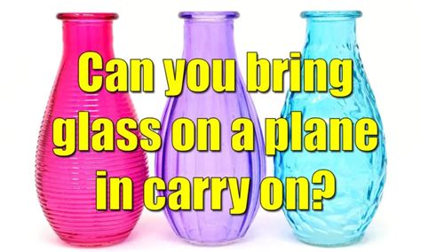 Can You Take Glass Cups On A Plane?